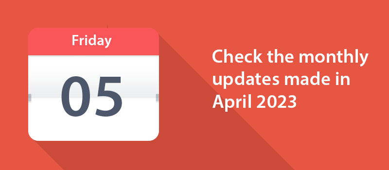 Check the monthly updates made in April 2023 for 22 Magento 2 modules and 2 themes